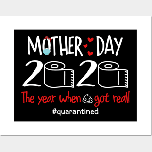 Mother's Day 2020 The Year Shit Got Real svg, Mother's Day svg, Mother's Day 2020 svg, Mom svg, Mom 2020 svg, Quarantined Mother's Day svg Posters and Art
